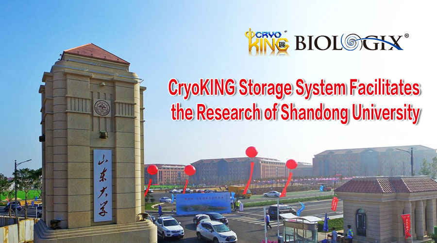 CryoKING Storage System Facilitates the Research of Shandong University