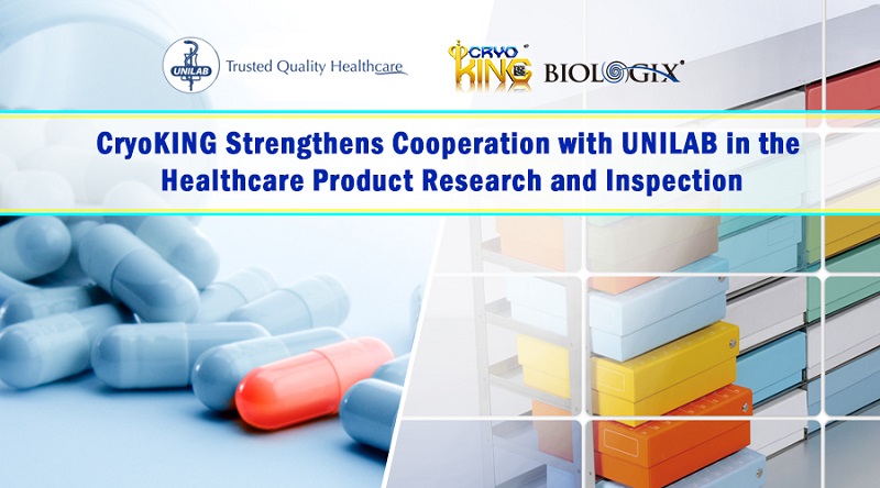 CryoKING Strengthens Cooperation with UNILAB in the Healthcare Product Research and Inspection 
