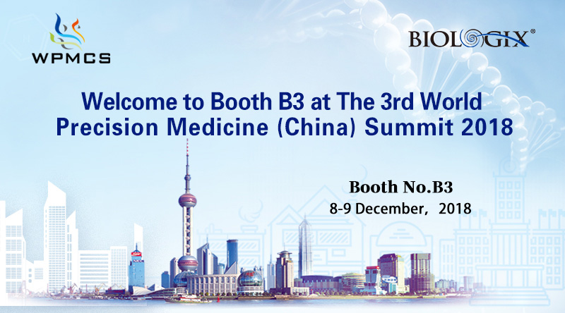 Welcome to Booth B3 at The 3rd World Precision Medicine (China) 2018
